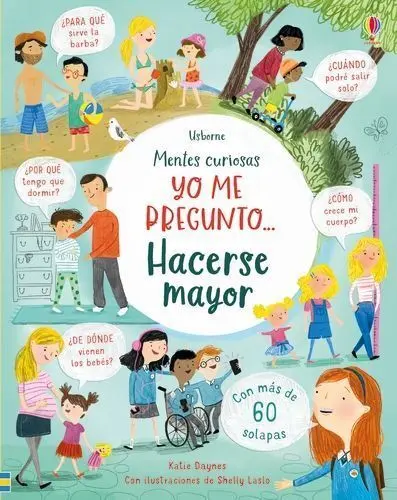 Yo me Pregunto... Hacerse Mayor