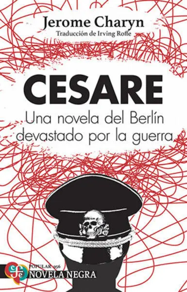 Cesare. Una Novela del Berlín Devastado por la Guerra