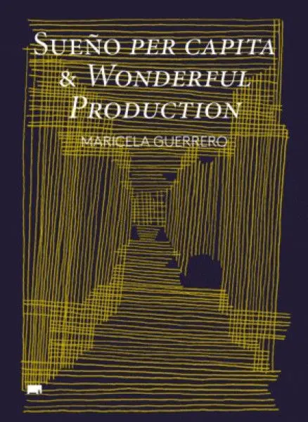 Sueño Per Capita & Wonderful Production