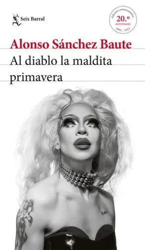 Al Diablo la Maldita Primavera