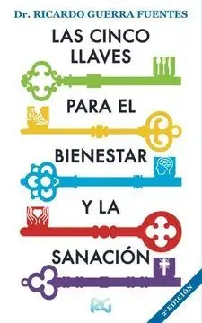 Las 5 Llaves para el Bienestar y la Sanación