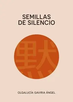 Semillas de Silencio
