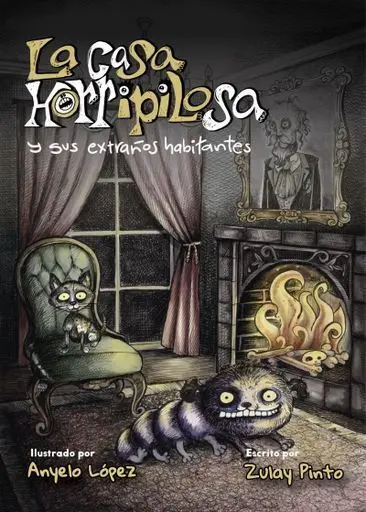 La Casa Horripilosa y Sus Extraños Habitantes