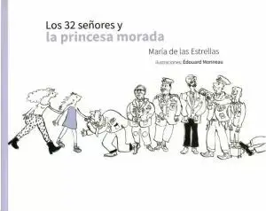 Los 32 Señores y la Princesa Morada