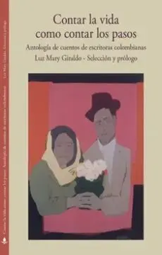 Contar la Vida Como Contar los Pasos