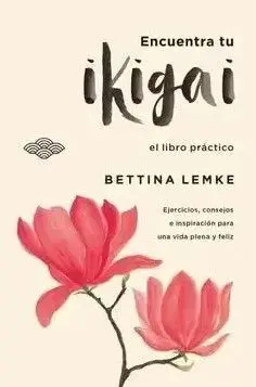 B4P Encuentra tu Ikigai