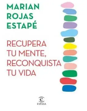 Recupera tu Mente Reconquista tu Vida