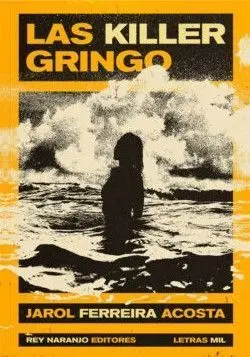 Las Killer Gringo