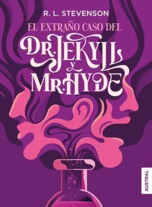 El Extraño Caso del Dr. Jekyll y Mr. Hyde
