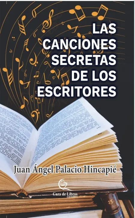 Las Canciones Secretas de los Escritores