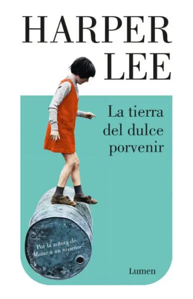 La Tierra del Dulce Porvenir