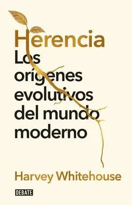 Herencia los Orígenes Evolutivos del Mundo Moderno