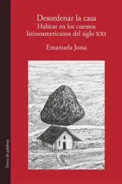 Desordenar la Casa