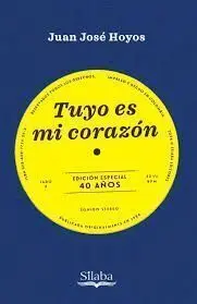 Tuyo Es mi Corazón