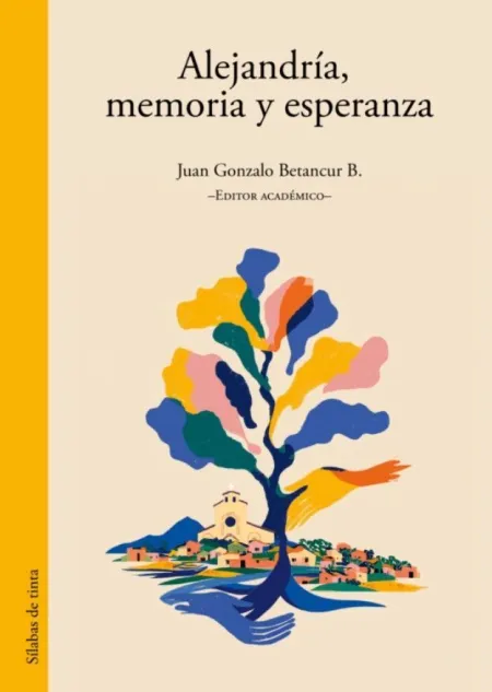 Alejandria, Memoria y Esperanza