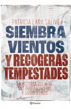 Siembra Vientos y Recogerás Tempestades