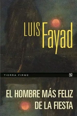 Hombre Más Feliz de la Fiesta, el