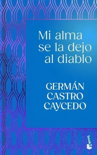 Mi Alma se la Dejo Al Diablo