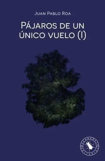 Pájaros de un Único Vuelo-1