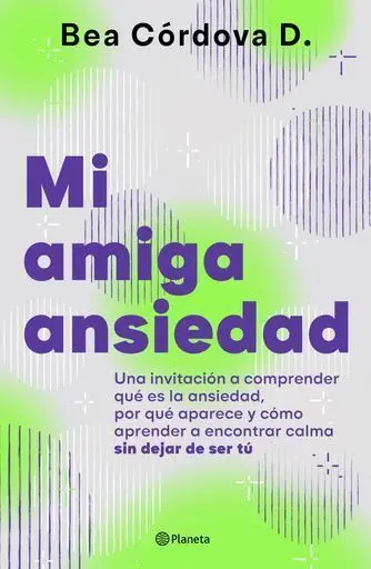Mi Amiga Ansiedad