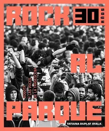Rock Al Parque 30 Años