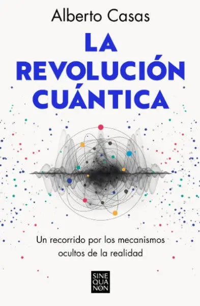 La Revolución Cuántica