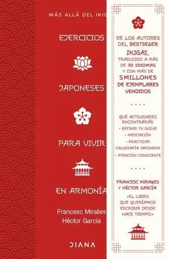 Ejercicios Japoneses para Vivir en Armonía. Más Allá del Ikigai