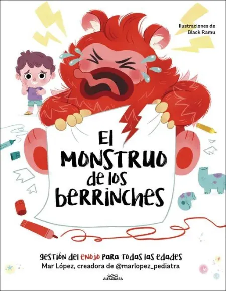 El Monstruo de los Berrinches