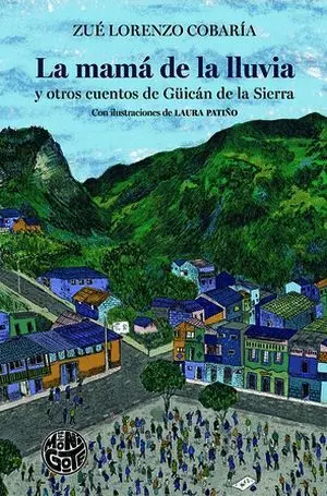 La Mama de la Lluvia