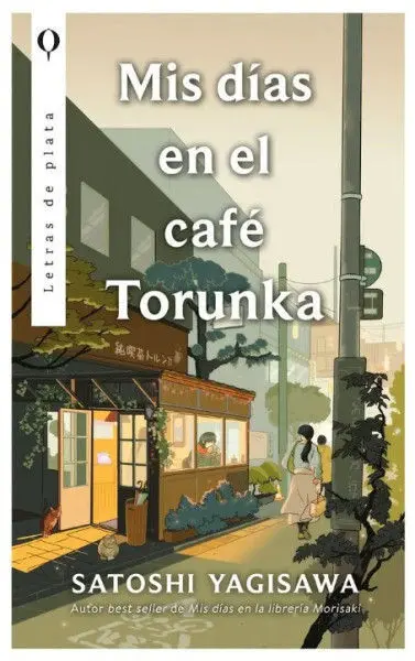 Mis Días en el Café Torunka