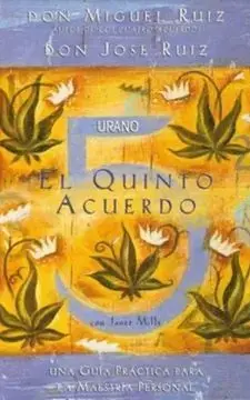 Quinto Acuerdo, el