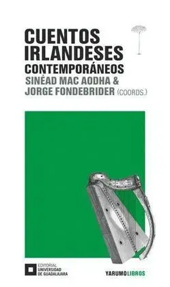 Cuentos Irlandeses Contemporáneos