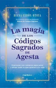 La Magia de los Códigos Sagrados de Agesta