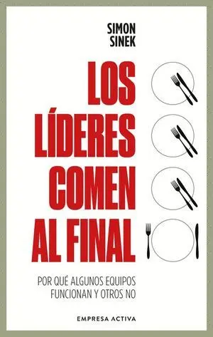 Los Lideres Comen Al Final