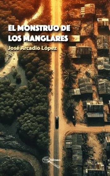 El Monstro de los Manglares