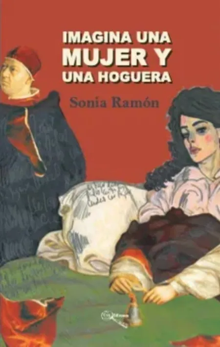 Imagina una Mujer y una Hoguera