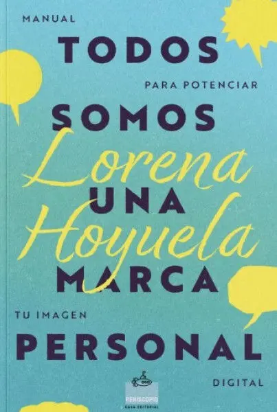 Todos Somos una Marca Personal