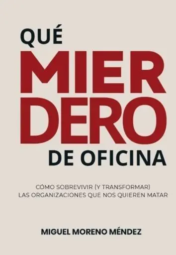 ¡Qué Mierdero de Oficina!