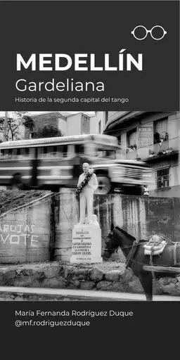 Medellín Gardeliana