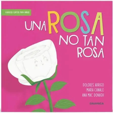 Una Rosa no Tan Rosa