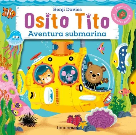 Osito Tito. Aventura Submarina