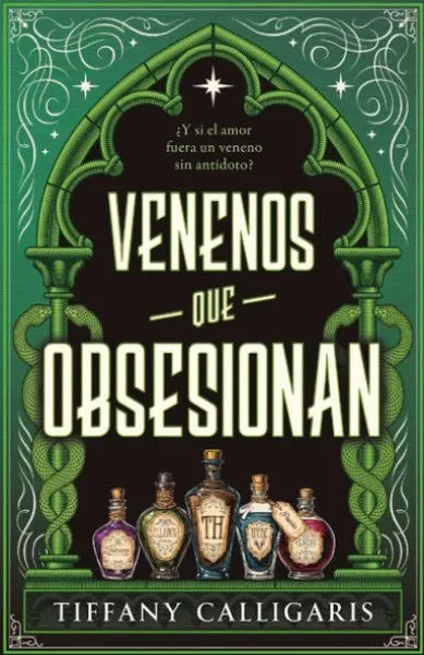 Venenos que Obsesionan