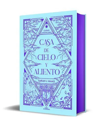 Casa de Cielo y Aliento (Ciudad Medialuna 2)