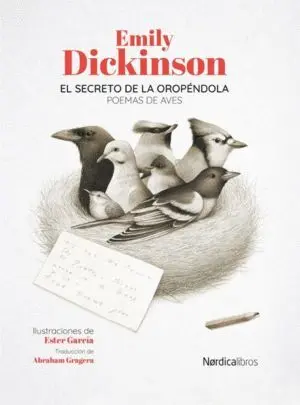 Secreto de la Oropendola Poemas de Aves, el
