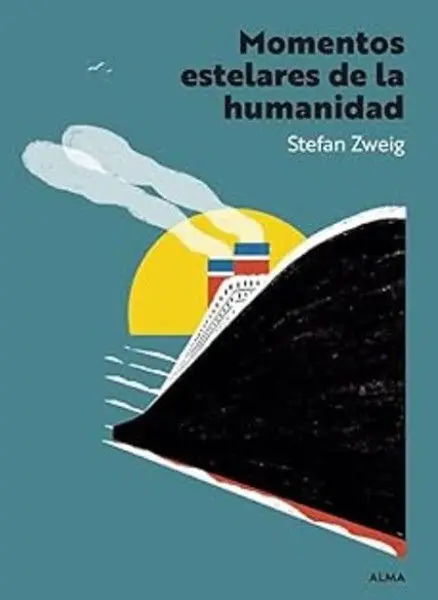 Momentos Estelares de la Humanidad Alm