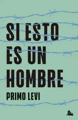 Si esto Es un Hombre