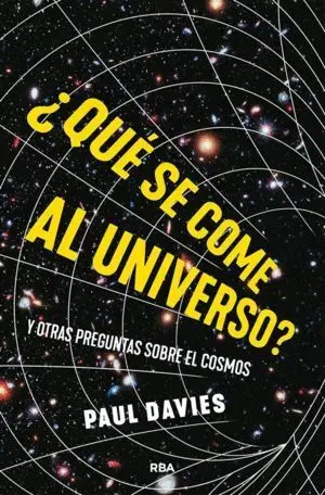U00Bfqué se Come Al Universo?