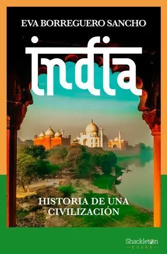 India. Historia de una Civilizacion Sh