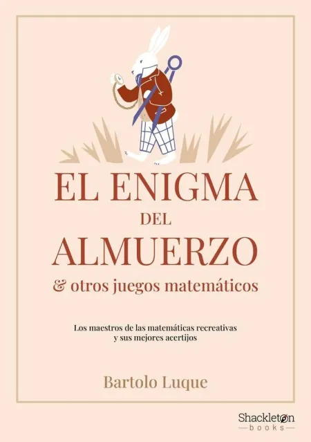 Enigma del Almuerzo y Otros Juegos Matem