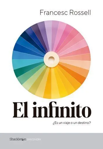 Infinito. ¿Es un Viaje o un Destino? S